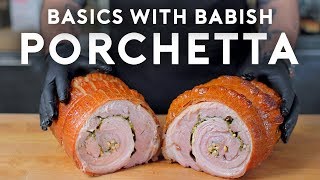 Porchetta  Basics with Babish [upl. by Ardnaeed]