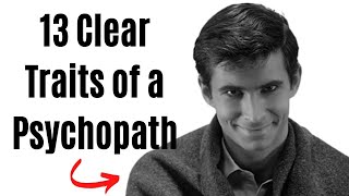 13 Clear Traits of a Psychopath Spot Them [upl. by Bil]