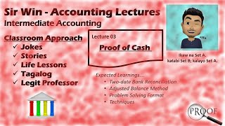 Lecture 03 Proof of Cash Bank Reconciliation Intermediate Accounting [upl. by Maice532]