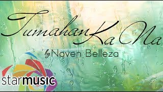 Tumahan Ka Na  Noven Belleza Lyrics [upl. by Orhtej]