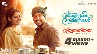 Aravindante Athidhikal  Aanandhame Lyric Video  Vineeth Sreenivasan  Shaan Rahman  Official [upl. by Piefer]