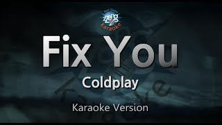 ColdplayFix You Karaoke Version [upl. by Raynold]