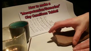 How to make a SumerianMesopotamian Clay Cuneiform Tablet [upl. by Winton140]