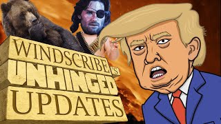 Windscribes Unhinged Updates August 24 [upl. by Anahsat868]