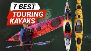 7 Best Kayaks For Touring [upl. by Attenweiler931]