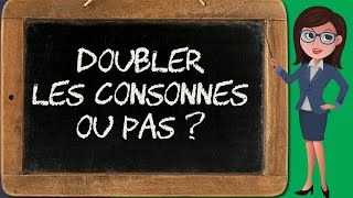 Le doublement des consonnes orthographe 1013 [upl. by Aramoj]