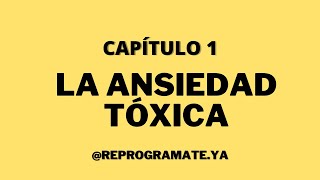 AUDIOLIBRO Emociones Tóxicas Cap1 quotLa ansiedad tóxicaquot Bernardo Stamateas [upl. by Winton]