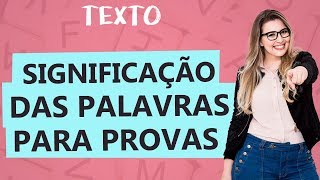 SIGNIFICADOS DAS PALAVRAS PARA INTERPRETAÇÃO DE TEXTOS  Aula 19  Profa Pamba  Texto [upl. by Sioux]