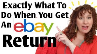 How To HANDLE EBAY RETURNS  What To Do When You Get A Return on EBAY  Ebay Returns For BEGINNERS [upl. by Harlin]