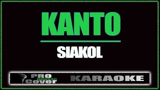 Kanto  Siakol KARAOKE [upl. by Asilaj]