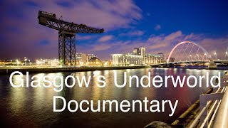 Glasgows Underworld Documentary BBC [upl. by Yelnek]