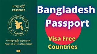 Bangladesh Passport Visa Free Countries 2022 [upl. by Miko]