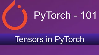 1 Tensors in PyTorch [upl. by Yelsnia]