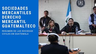 Derecho Mercantil  Sociedades Mercantiles Guatemala [upl. by Elhsa558]