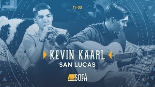 Kevin Kaarl  San Lucas En vivo desde El Sofá [upl. by Ydroj]