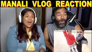 When You Go To MANALI For The First Time  Manali Vlog Reaction  Slayy Point  The S2 Life [upl. by Rosamond213]