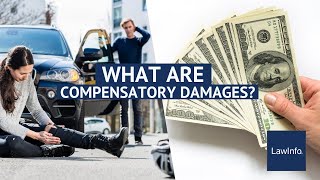 What Are Compensatory Damages  LawInfo [upl. by Pattie182]