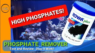 High Phosphates Rowa Phos Test and Review [upl. by Ainival]