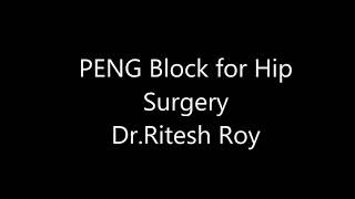 PENG BLOCK for Hip surgery [upl. by Etat]