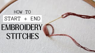 How to start and end embroidery stitches [upl. by Enovaj]