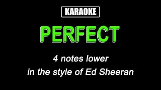 Karaoke  Perfect Lower Key  Ed Sheeran [upl. by Cynar708]