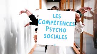 Les Compétences Psycho Sociales [upl. by Ilrac822]