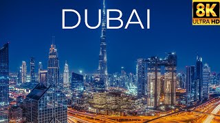 DUBAI United Arab Emirates In 8K ULTRA HD HDR 60 FPS [upl. by Rothschild]