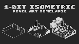 1Bit Isometric Pixel Art Timelapse [upl. by Mathilde]