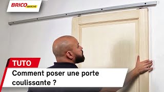 Comment poser une porte coulissante   Bricomarché [upl. by Gnilrad664]