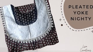 Pleated yoke nighty cutting amp stitching  Lisa Creations [upl. by Daniella]