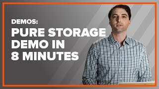 Pure Storage Demo in 8 Minutes [upl. by Acirem]