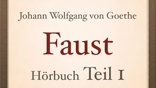 Johann Wolfgang von Goethe FAUST I  Teil 14  Hörbuch [upl. by Aiblis]