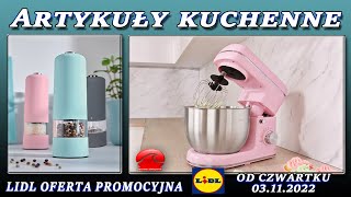 Lidl  Nowa Oferta Promocyjna Czwartku 03112022  Artykuły Kuchenne – W kuchni niezastąpione [upl. by Eetnod]