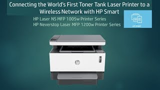 HP Neverstop Laser MFP 1200w 1005 Connect and use in a network using HP Smart [upl. by Smiga218]