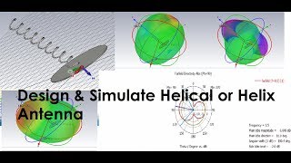 How to Design amp Simulate Helical or helix Antenna using CST STUDIO SUITE [upl. by Eimmit]