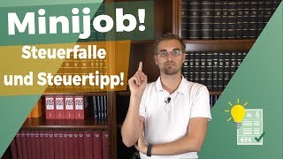 Steuerfalle Minijob und ein Steuertipp [upl. by Ahsyt]