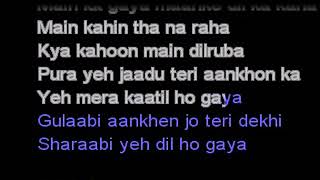 Gulabi Aankhein Karaoke  Atif Aslam [upl. by Hedva]