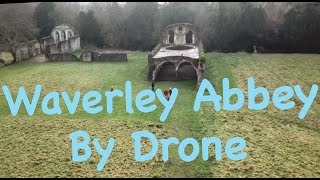 Waverley Abbey Drone flight [upl. by Anilorac]