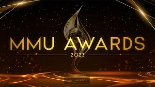 MMU Awards 2023 [upl. by Jennine982]