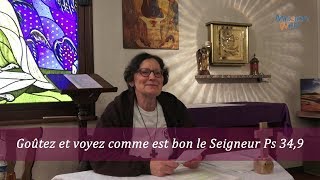 Goûtez et voyez comme est bon le Seigneur Ps 349 – Conf Carême Mme HARTER [upl. by Horst]