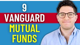 9 Best Vanguard Mutual Funds VFIAX VTSAX etc [upl. by Puklich]