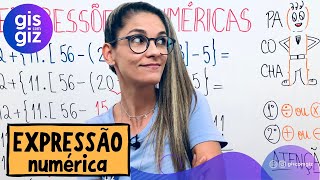 EXPRESSÃO NUMÉRICA  MATEMÁTICA BÁSICA \Prof Gis [upl. by Walli4]