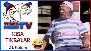 Kısa Fıkralar  24 Bölüm  Temel Dursun TV [upl. by Calica]