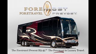 28MM Luxury RV  2000 years in the Making Foretravel Prevost H345™ The Foremost in Luxury Travel [upl. by Eppesiug]