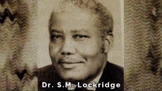 SM Lockridge  A Gospel Message Rarely Preached Today  Sermon Jam [upl. by Moulton]