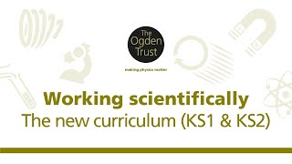 Working scientifically the new curriculum KS1 amp KS2 [upl. by Rockie]