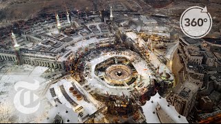 Pilgrimage A 21st Century Journey Through Mecca and Medina  360 VR Video  The New York Times [upl. by Einahpet]