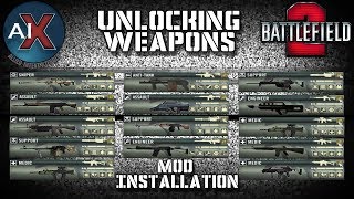 Battlefield 2 AIX 20  Weapon Unlock Mod Installation 2019 [upl. by Portwine246]