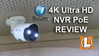 Swann 4K NVR Security Camera System Review  Unboxing Setup Settings Installation Footage [upl. by Anaud190]