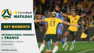 CommBank Matildas v France  Key Moments  International Friendly [upl. by Belayneh]